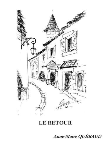 Le retour - Anne-Marie Quéraud - BOOKS ON DEMAND