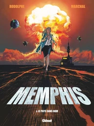 Memphis - Tome 03