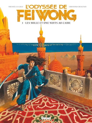 L'Odyssée de Fei Wong - Tome 01 -  - GLENAT