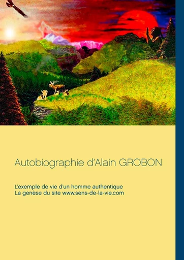 Autobiographie d'Alain Grobon - Ampewi Nunpa - BOOKS ON DEMAND