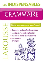 Grammaire - Les indispensables Larousse