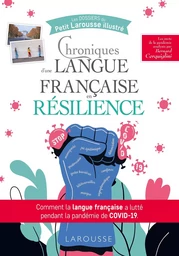 Chroniques d'une langue française en résilience