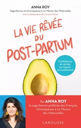 La vie rêvée du Post-partum