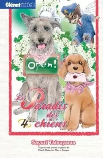 Le Paradis des chiens - Tome 04 - Sayuri Tatsuyama - GLENAT