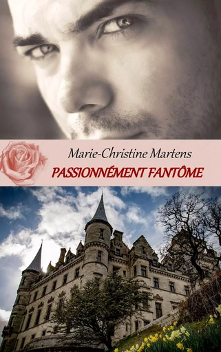 Passionnément fantôme - Marie-Christine Martens - BOOKS ON DEMAND