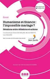 Humanisme et finance : l'impossible mariage ?