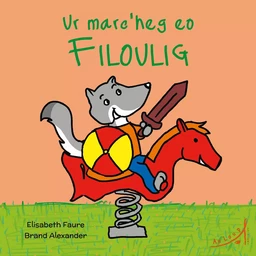 Ur marc'heg eo Filoulig