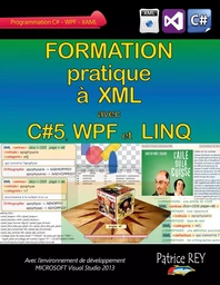 Formation pratique a XML avec C#5, WPF et LINQ