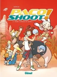 Paco Shoot ! - Tome 02