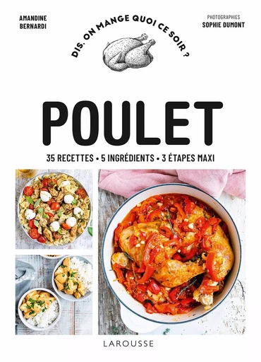 Poulet - Amandine Bernardi - LAROUSSE