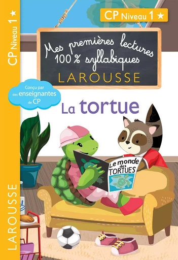 Mes premières lectures 100 % syllabiques Niveau 1 - La tortue - Cécilia Stenmark, Giulia Levallois, Hélène Heffner - LAROUSSE