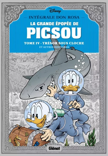 La Grande épopée de Picsou - Tome 04 - Don Rosa - GLENAT