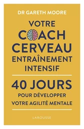 Votre coach cerveau entraînement intensif