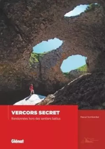 Vercors secret - Pascal Sombardier - GLENAT