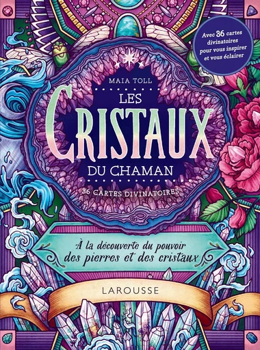 Les cristaux du chaman -  - LAROUSSE