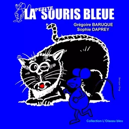 La petite souris bleue