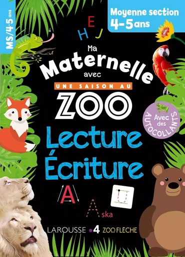 Ma maternelle avec Une Saison Au Zoo MS - lecture-écriture - Aurore MEYER - LAROUSSE