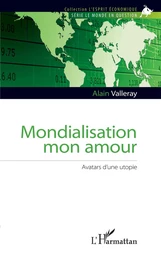 Mondialisation mon amour