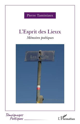 L'Esprit des Lieux - Pierre Taminiaux - Editions L'Harmattan