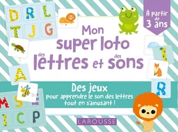 Mon super loto des lettres et des sons