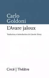 L'AVARE JALOUX