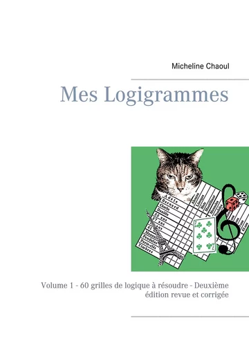 Mes Logigrammes - Micheline Chaoul - BOOKS ON DEMAND