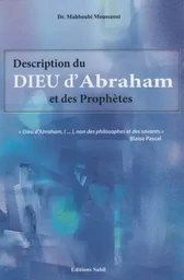 Description du Dieu d'Abraham et des Prophètes