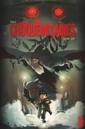 Croquemitaines - Tome 02