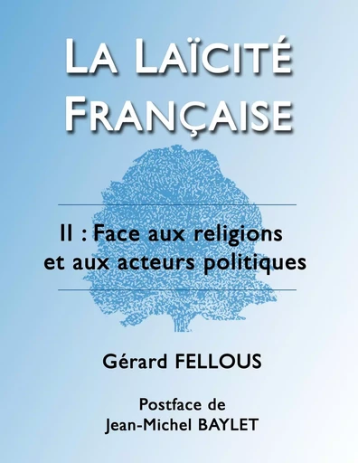 La Laïcité française - Gérard Fellous - BOOKS ON DEMAND