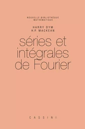 Séries et intégrales de Fourier