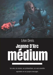 Jeanne d'Arc Médium