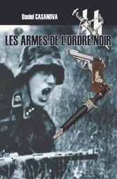 Les armes de l'Ordre Noir