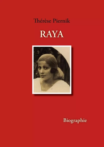 Raya - Thérèse Piernik - BOOKS ON DEMAND