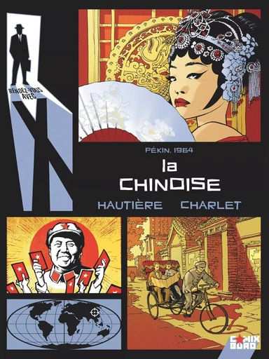 Rendez-vous avec X - La Chinoise -  - GLENAT