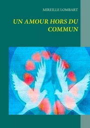 Un amour hors du commun