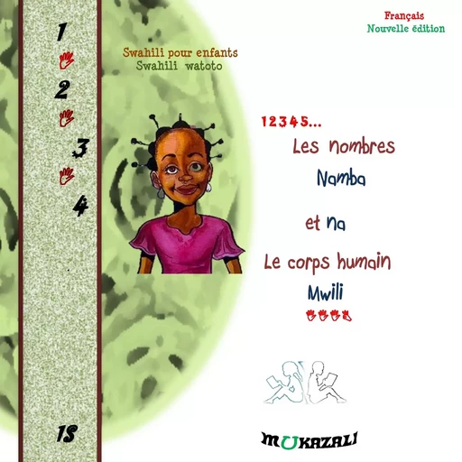 Les nombres namba et na corps humain mwili nouvelle edition - . Mukazali - BOOKS ON DEMAND