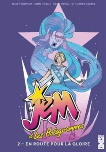 Jem & les Hologrammes - Tome 02 -  - GLENAT