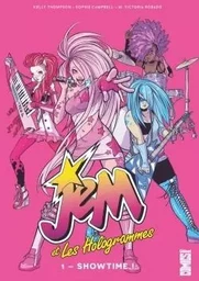 Jem & les Hologrammes - Tome 01