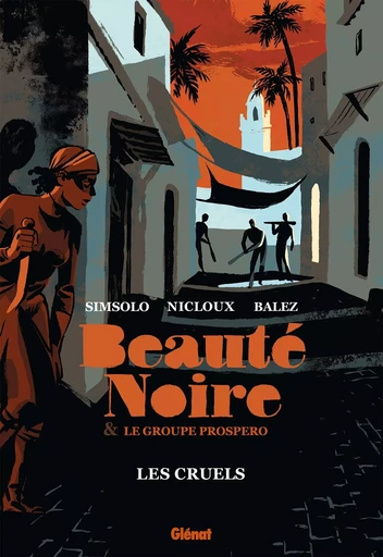 Beauté noire et le Groupe Prospero - Tome 02 -  - GLENAT