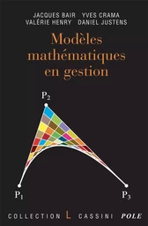 Modèles mathématiques en gestion