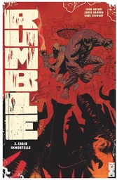 Rumble - Tome 03