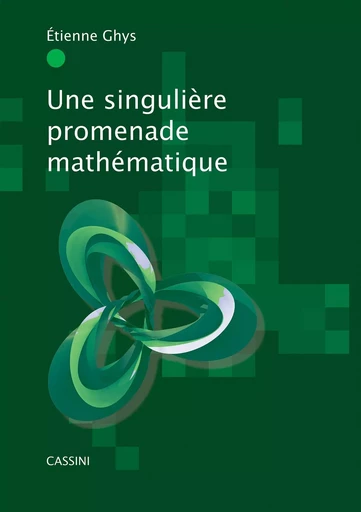 Une promenade mathématique -  - CASSINI