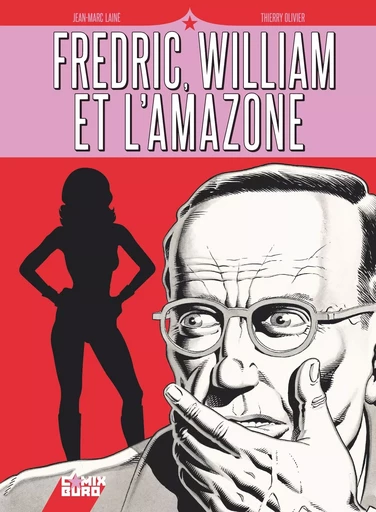 Fredric, William et l'Amazone -  - GLENAT