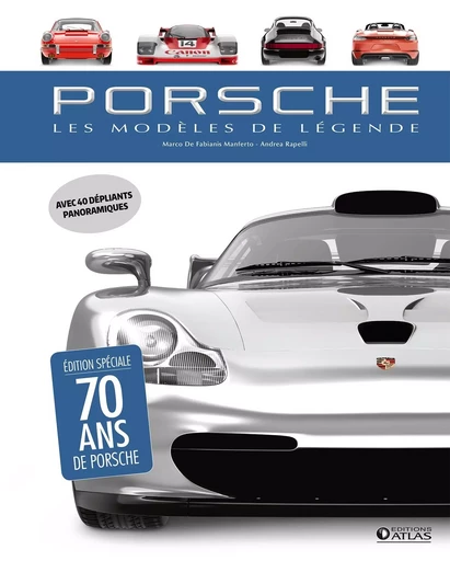 Porsche, les modèles de légende - Andrea Rapelli - GLENAT