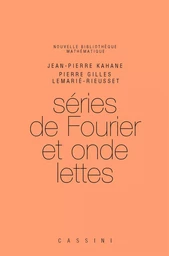 Séries de Fourier et Ondelettes