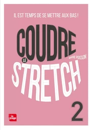 Coudre le Stretch 2