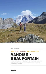 Vanoise-Beaufortain, les plus belles randonnées