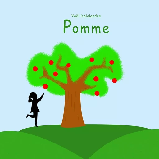 Pomme - Yaël Delalandre - BOOKS ON DEMAND