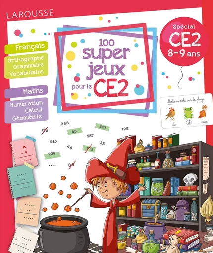 100 super jeux pour le CE2 - Béatrix Lot - LAROUSSE