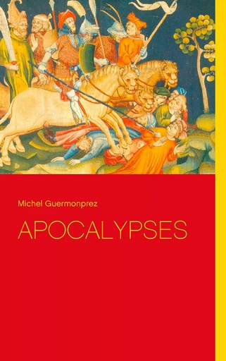 Apocalypses - Michel Guermonprez - BOOKS ON DEMAND